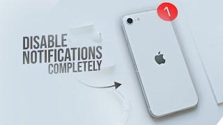 How to Disable Notifications Completely on iPhone (2024)