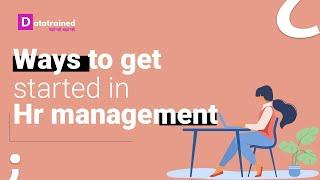 Ways To Get Started Career In HR Management | DataTrained