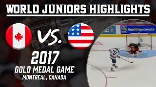 Canada vs. United States | 2017 WJC Gold Medal Game | Extended Highlights