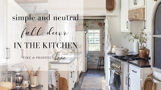 Simple and Neutral FALL Kitchen Decor!