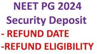 neet pg 2024 mcc counselling security deposit refund date, security deposit refund neet pg 2024 mcc