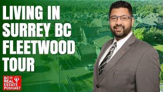 Living In Surrey BC Fleetwood Tour Drone Video 4k - British Columbia Real Estate Podcast