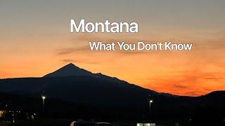 Living in MONTANA-What You DON’T KNOW