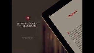 Set Up Your Book in Pressbooks