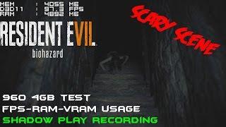 960 4gb - Resident Evil 7 | Scary scene gaming test | Fps - Ram - Vram usage  | 1080p - 60 fps