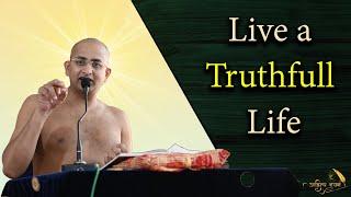 Truthfill life | Muni Aadityasagar ji | pravachan| श्रुत संवेगी 108 श्रमण रत्न आदित्यसागर जी महाराज