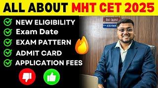 MHT CET 2025 Registration Date, Application Form, Exam Date, Eligibility | MHT CET 2025 Exam Date