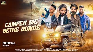 CAMPER ME BAITHE GUNDE  | RAJVEER GURJAR BASSI | DG MAWAI | NIKS BOHRA | GANGSTER SONG 2025