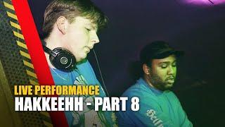 HAKKEEHH - Part 8 | Live at TMF Live | The Music Factory