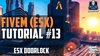 FiveM ESX Tutorial #13 - ESX Doorlock installieren/neue Doors einfügen [Roleplay] [GTA 5] [Deutsch]