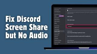 Stream with Sound on Discord | Fix Screen Share Audio Not Working | Fix discord screen share