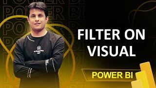 6.5 How to create a Filter on Visual in Power BI |Power BI Tutorial for Beginners | By Pavan Lalwani