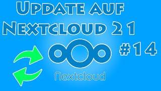 Update auf Nextcloud 21 | Nextcloud bauen mit Jet #14