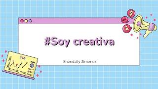 #soy creativa