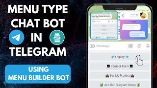 How To Create a Chatbot with Menu Builder Bot | Telegram Automation | Menu Builder Bot