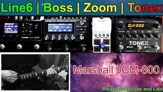 Line6 HX Stomp | Boss GT-1000 Core | Zoom MS-50G+ (Plus) | Tonex AmpliTube | Marshall Tone | Part 2