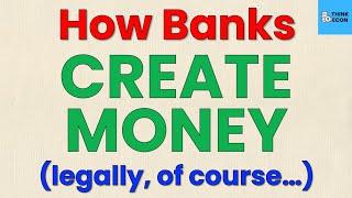 How Banks CREATE MONEY From Nothing | Money Multiplier Effect Explained | Think Econ