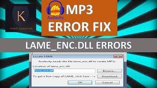 How to Save mp3's in Audacity With the LAME Encoder (MP3 error fixing)