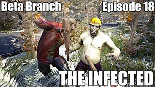 The Infected Version 14 Beta Branch Ep18 - So many enemies today