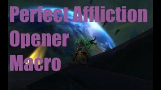 Affliction Warlock opener macro