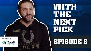 "The Capologist "| With The Next Pick – 2022 Colts Draft Series (Episode 2)