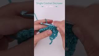 Crochet Basics - Single Crochet Decrease