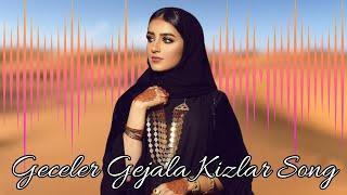 Geceler Gejala Kizlar Song । Turkish Song । Tiktok Remix   Arabic Remix Song  2022