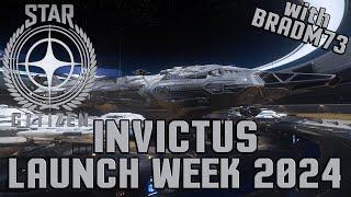 STAR CITIZEN - Invictus Launch Week 2024: RSI, ARGO, ORIGIN and C.O.!!!