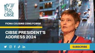 CIBSE President's Address 2024