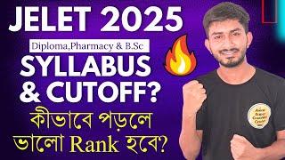 How to Prepare For JELET 2025? JELET 2025 Syllabus & Cutoff Marks? Jelet Eligibility Criteria?