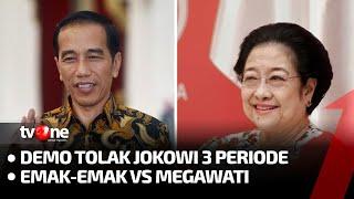 Lintas Indonesia: 1. Demo Tolak Jokowi 3 Periode - 2. Minyak Goreng, Emak-emak VS Megawati | tvOne