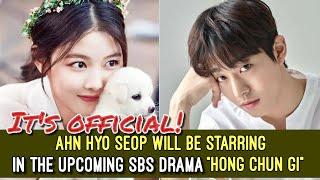 Hong Chun Gi KDrama - Kim Yoo Jung, Ahn Hyo Seop and alot more