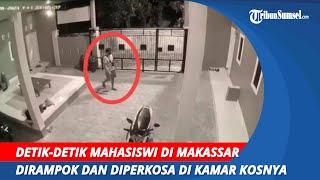 Detik-detik Mahasiswi di Makassar Dirampok dan Diperkosa di Kamar Kosnya, Korban Diancam Pakai Sajam