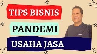 Tips Bisnis Saat Pandemi Covid-19 untuk Usaha Jasa (Usaha Aman)