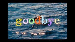 goodbye | short film (sort of)