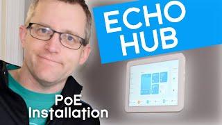 Wall mounting the new Echo Hub with PoE (Power over Ethernet)