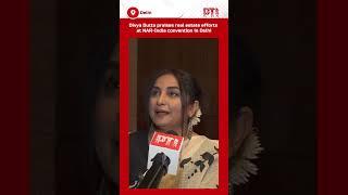 Divya Dutta praises real estate efforts at NAR-India convention in Delhi