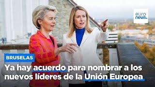 Ya hay acuerdo para los altos cargos de la UE: Von der Leyen, António Costa y Kaja Kallas