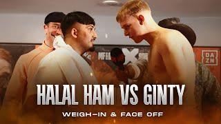 HALAL HAM VS GINTY WEIGH-IN & FACE OFF | X SERIES 005