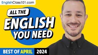 Your Monthly Dose of English - Best of April 2024