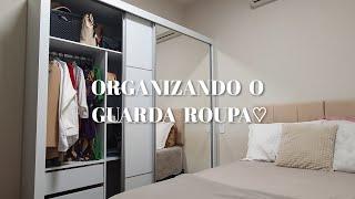 ORGANIZANDO O GUARDA ROUPA NOVO | Nauanny Orlandini ️