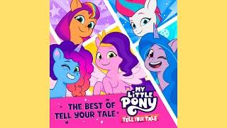 My Little Pony: The Best of Tell Your Tale (Soundtrack)