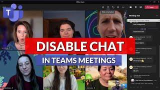 How to disable chat in Microsoft Teams meetings