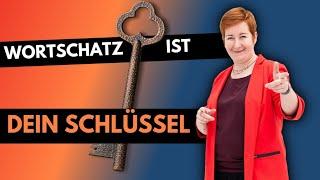 Dein Schlüssel ️: Wortschatz | B2 C1 C2 Deutsch mit Marija