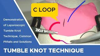 Suture Techniques and Training Series: Laparoscopic Tumble Knot Technique