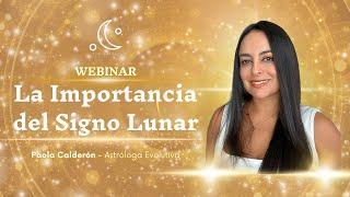 Webinar "La Importancia del Signo Lunar"