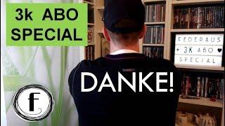 federhaus 3k Abo Special / DANKE an euch!