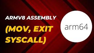 ARMv8 Assembly: Lesson 1 (MOV, Exit Syscall)