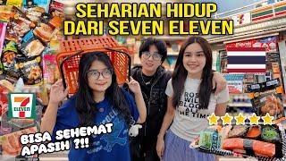 SEHARIAN HIDUP DARI SEVEN ELEVEN THAILAND 