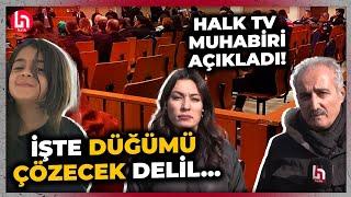 Narin Güran davasında düğüm bugün çözülecek mi? Dilan Alp duruşmadan çarpıcı bilgiler verdi!